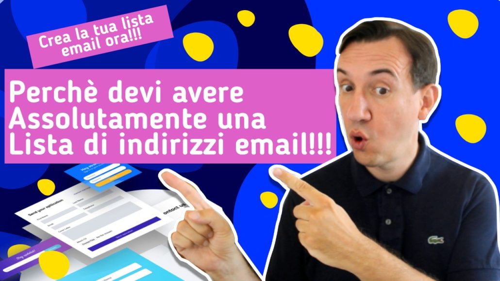 Perchè devi avere la tua lista di email!!!